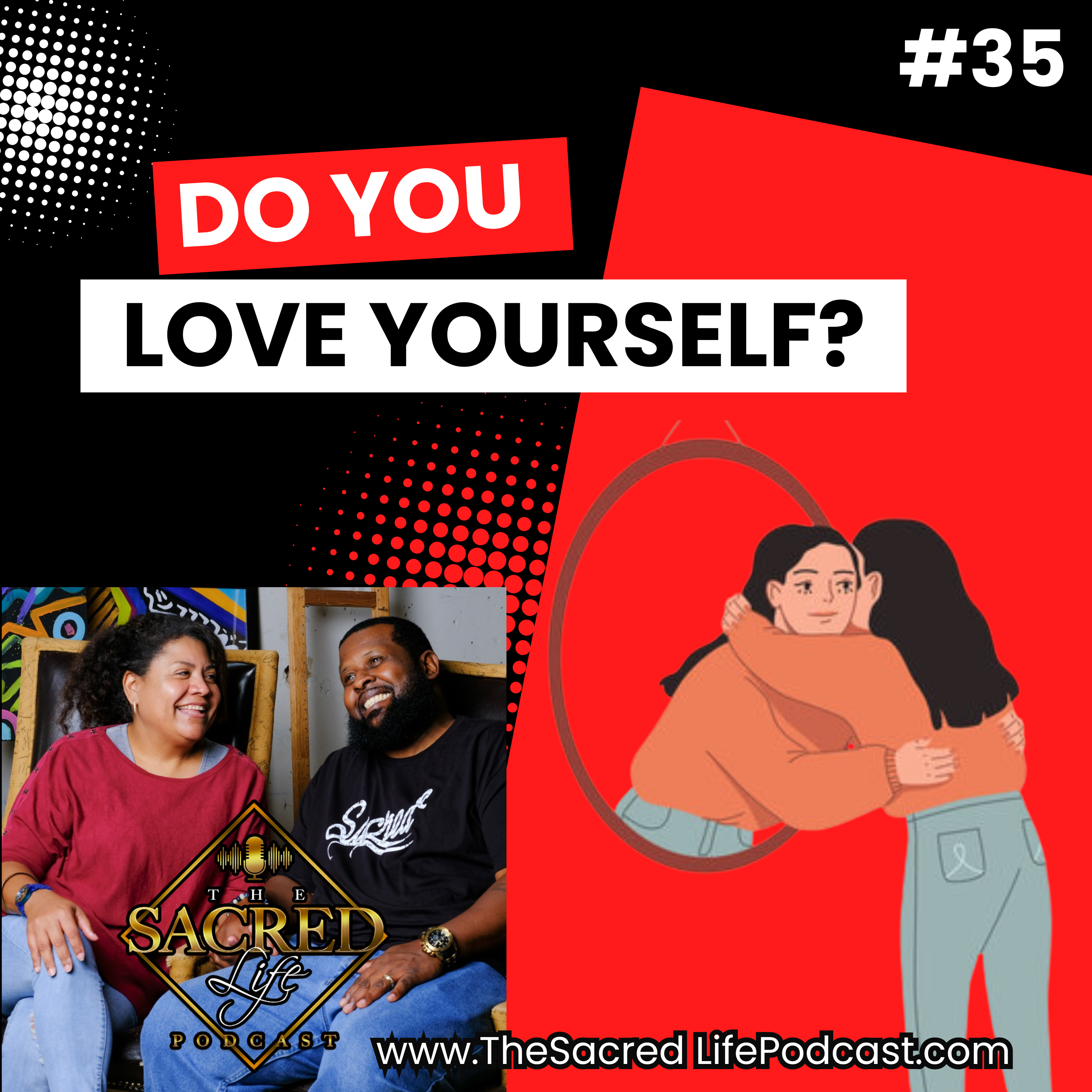 Do You Love Yourself #35