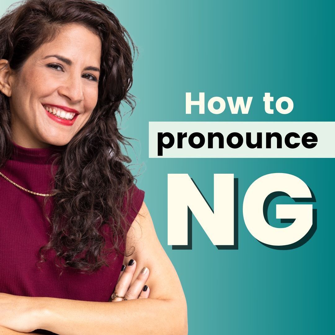 305. How to pronounce NG | American English Pronunciation
