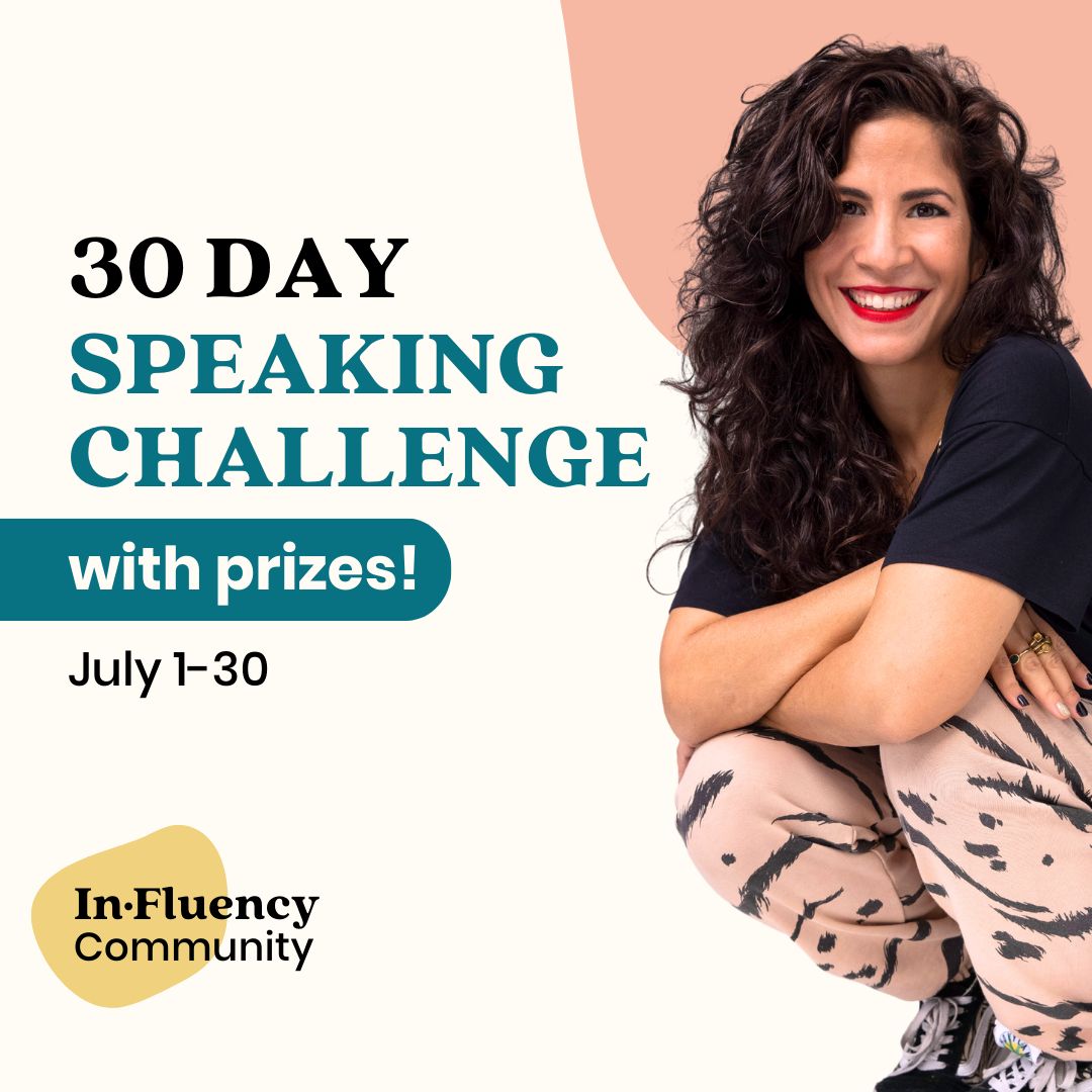 [Bonus] Join our FREE July 30 day speaking challenge