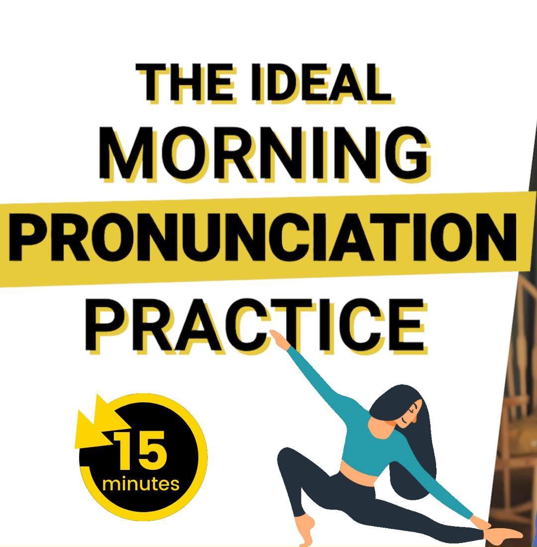 50. 15 Minute Morning Pronunciation Practice for English Learners