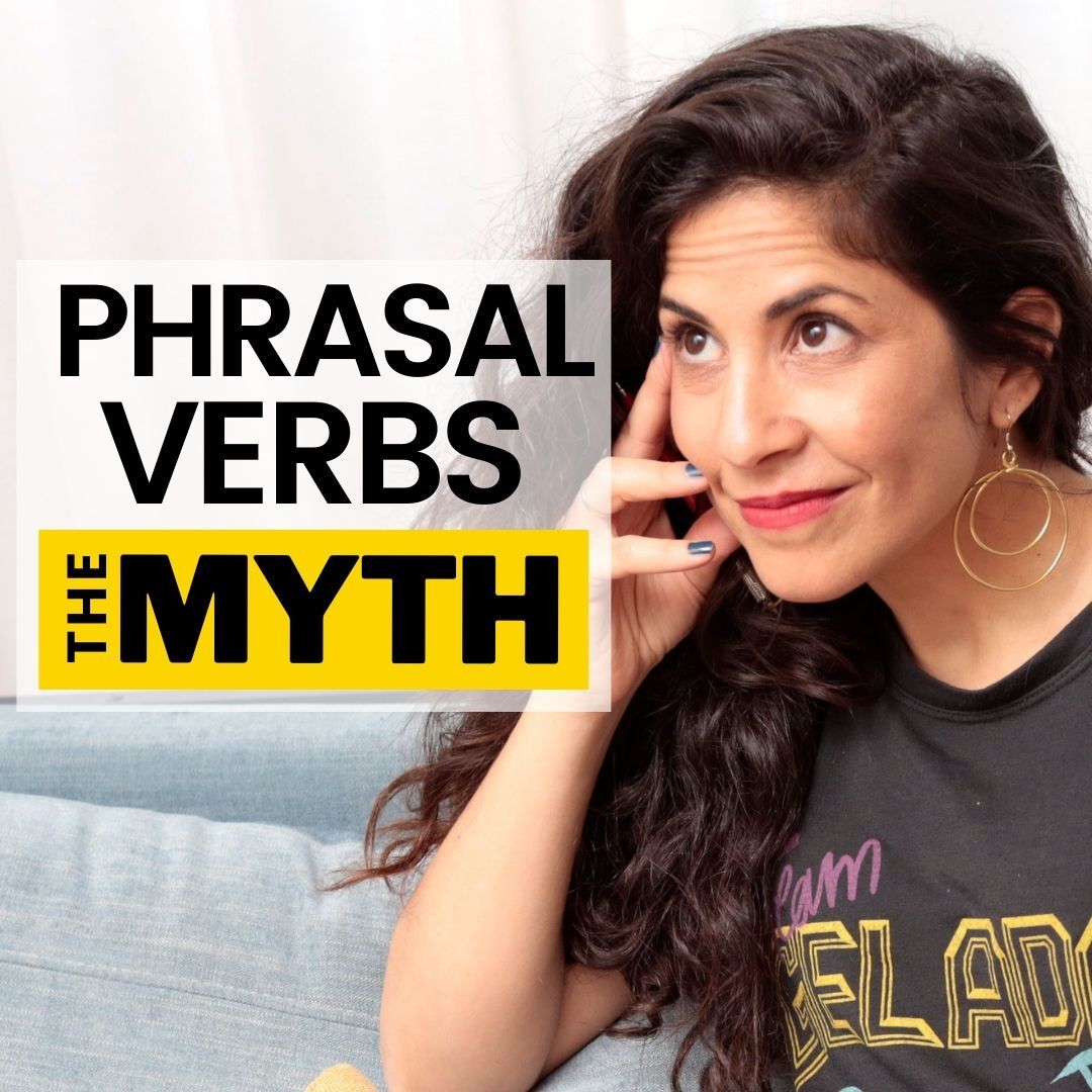 150. PHRASAL VERBS - Do you REALLY need them to sound fluent? (the answer is NO)