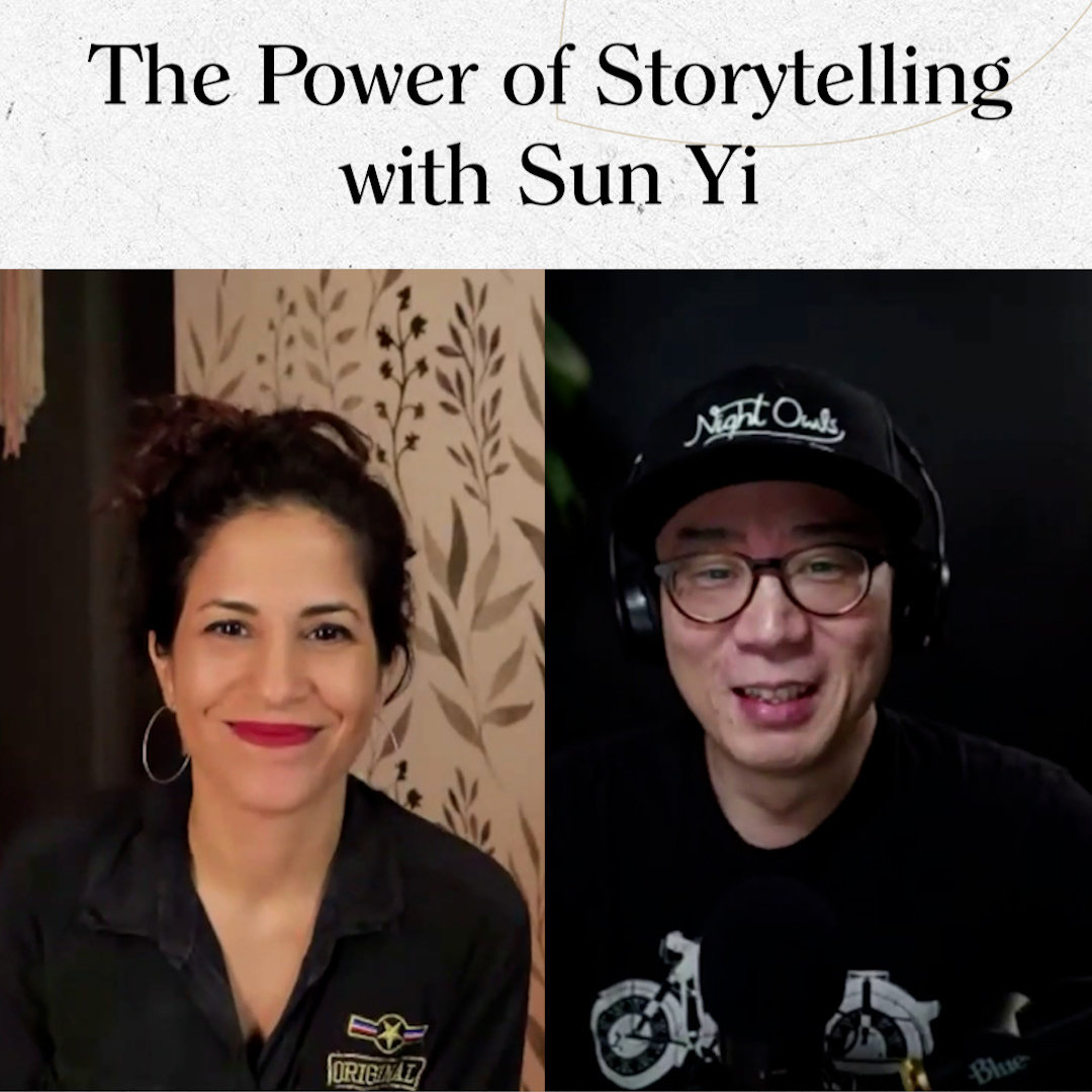 143. The Power of Storytelling with Sun Yi
