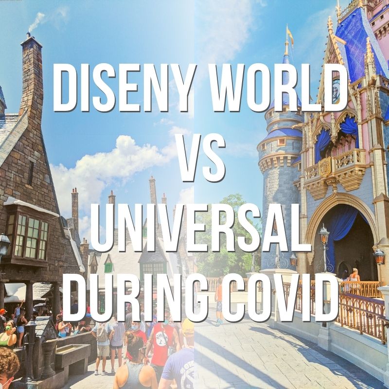 Disney World vs Universal During COVID 19: how each park is handling Coronavirus