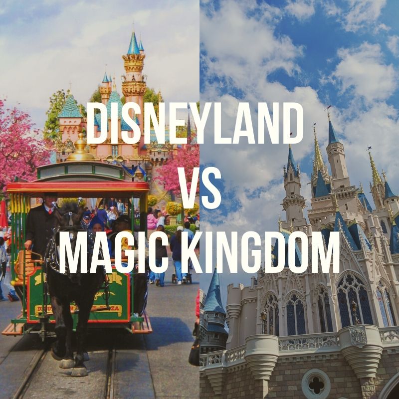 Disneyland vs Magic Kingdom: Which Is the Best Disney Park