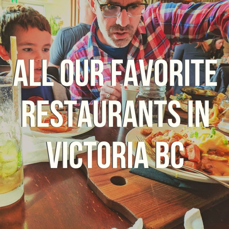 Our Favorite Restaurants in Victoria BC - breakfast spots to delicious dinners