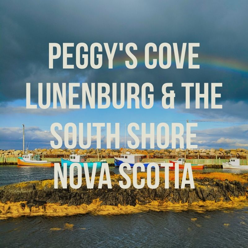 Nova Scotia's Lighthouse Route - Peggy's Cove and beyond