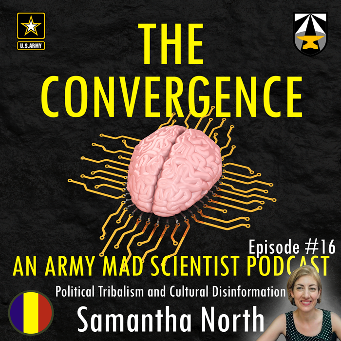 16. Political Tribalism and Cultural Disinformation with Samantha North