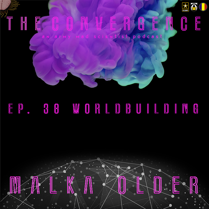 38. Worldbuilding with Dr. Malka Older