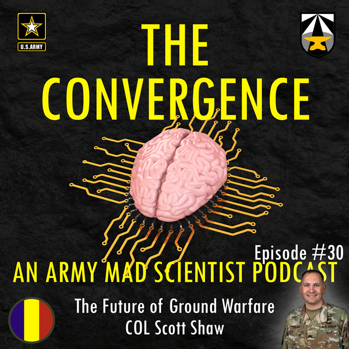 30. The Future of Ground Warfare with COL Scott Shaw