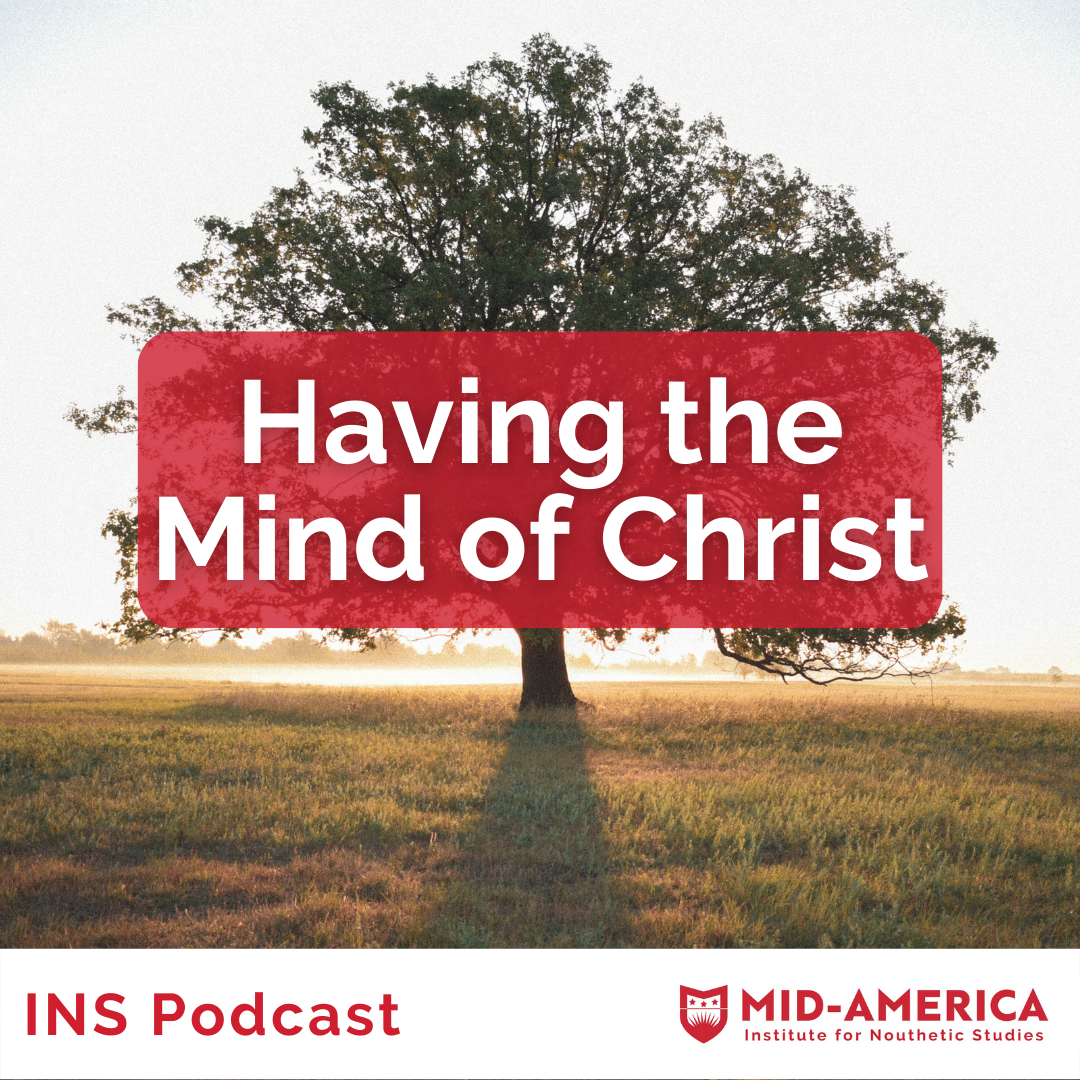 Having the Mind of Christ