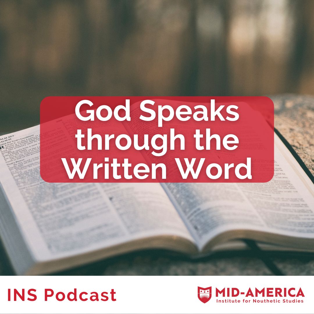 God Speaks through the Written Word