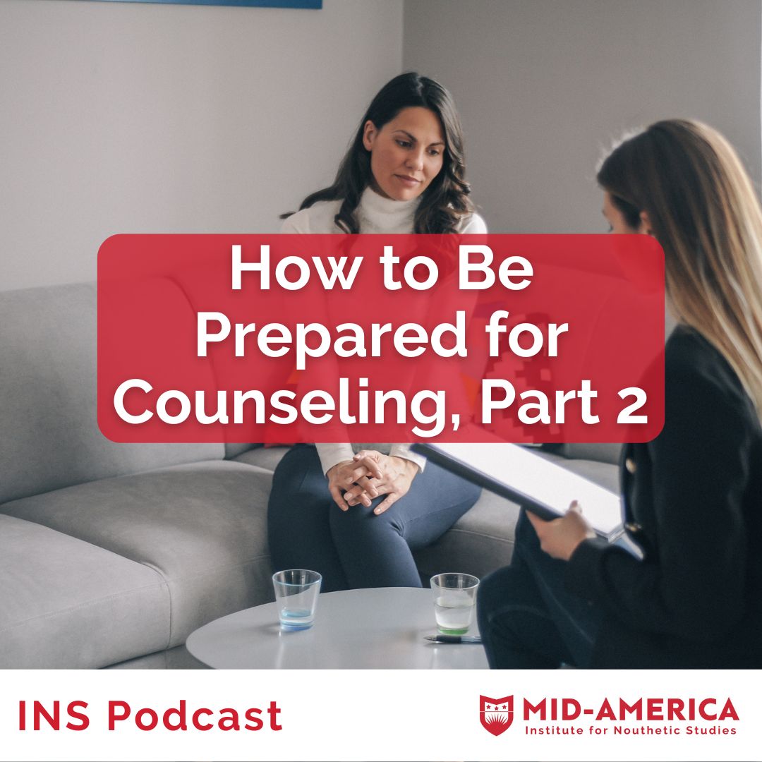 How to Be Prepared for Counseling, Part 2