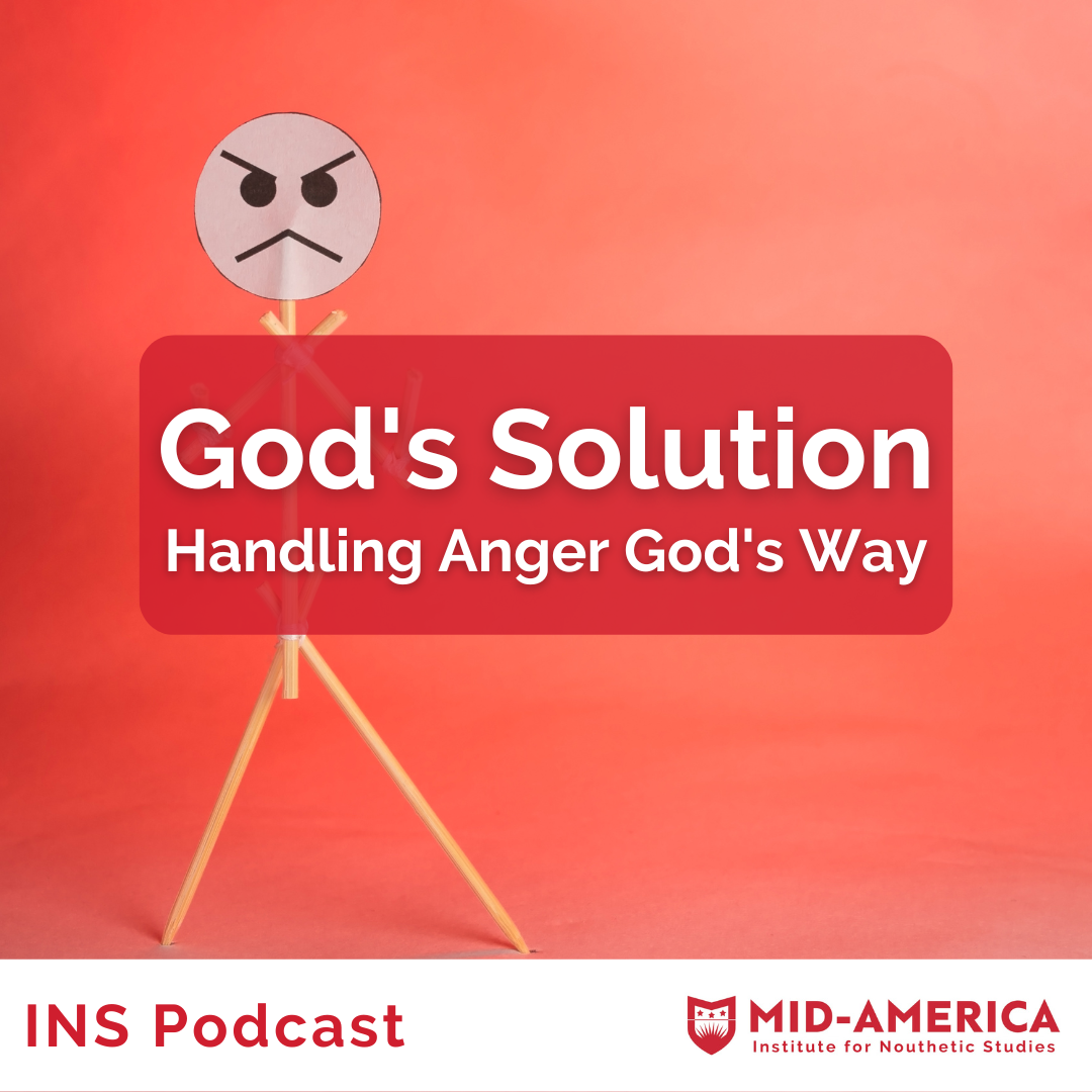 God's Solution - Handling Anger God's Way 3