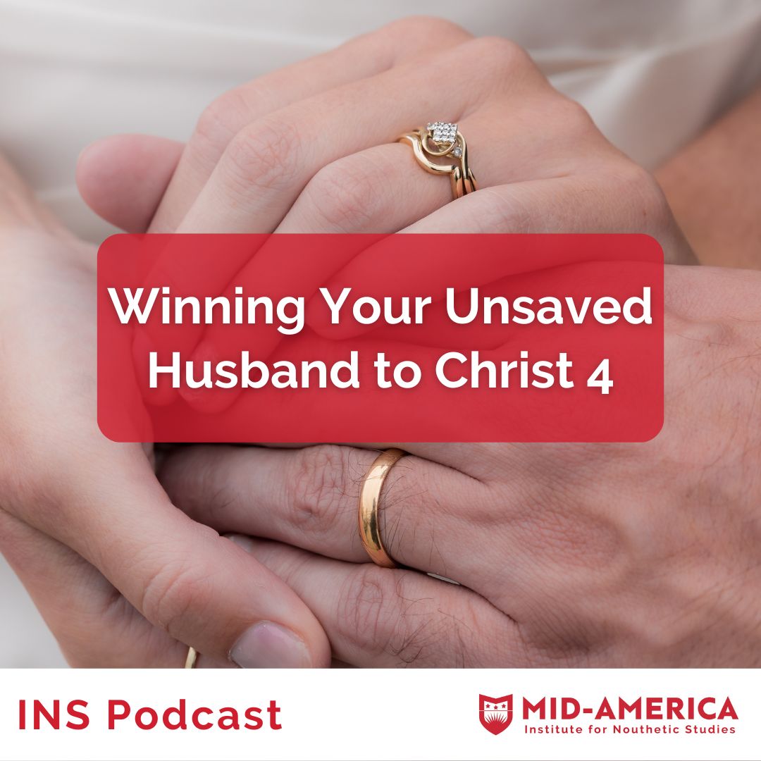 Winning Your Unsaved Husband to Christ 4