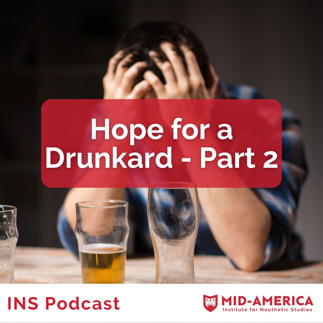 Hope for a Drunkard -- Part 2