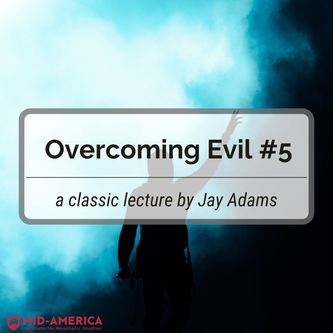 Overcoming Evil #5