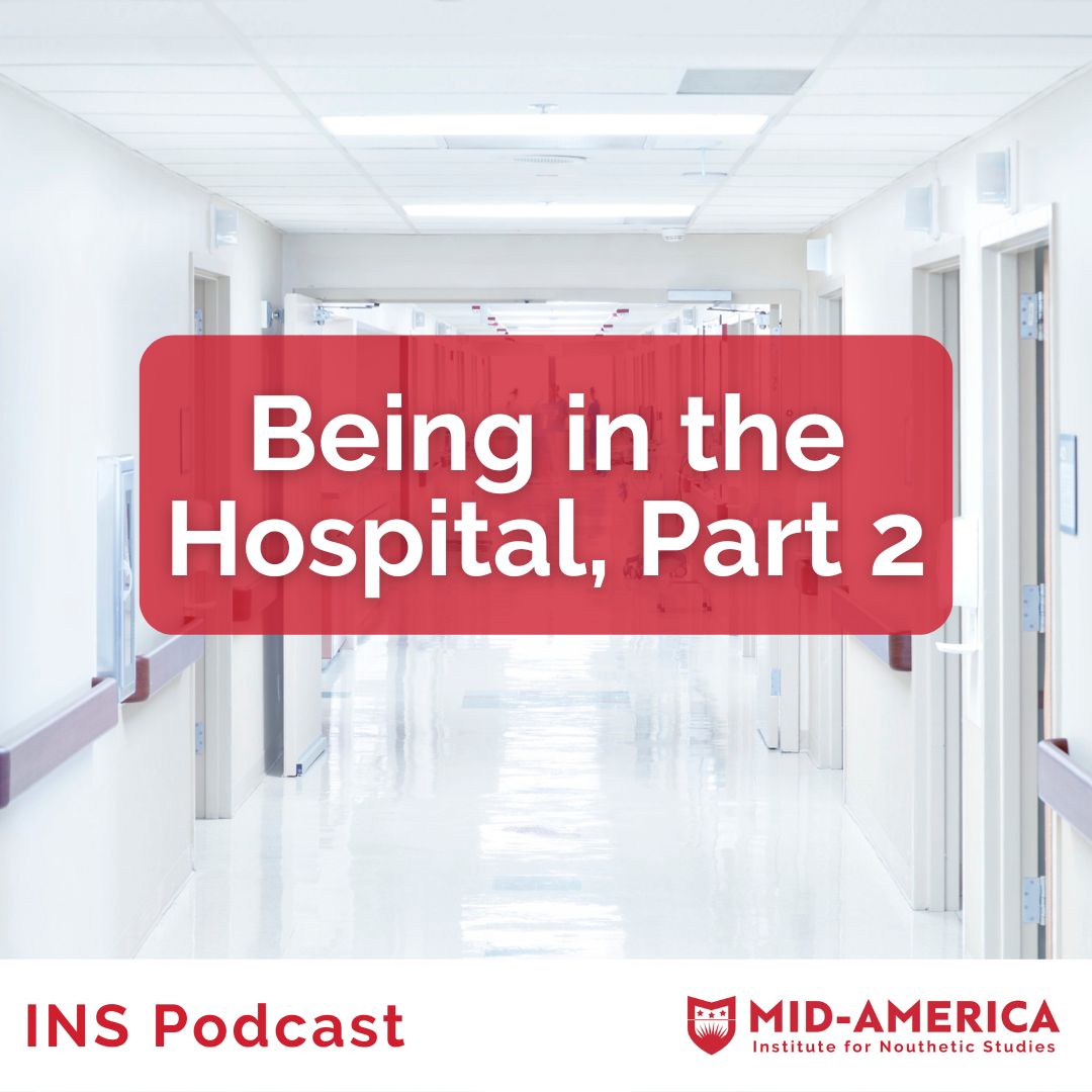 Being in the Hospital, Part 2 - A Right Attitude