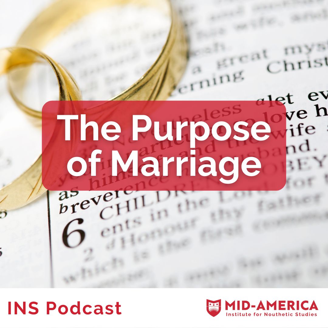 The Purpose of Marriage