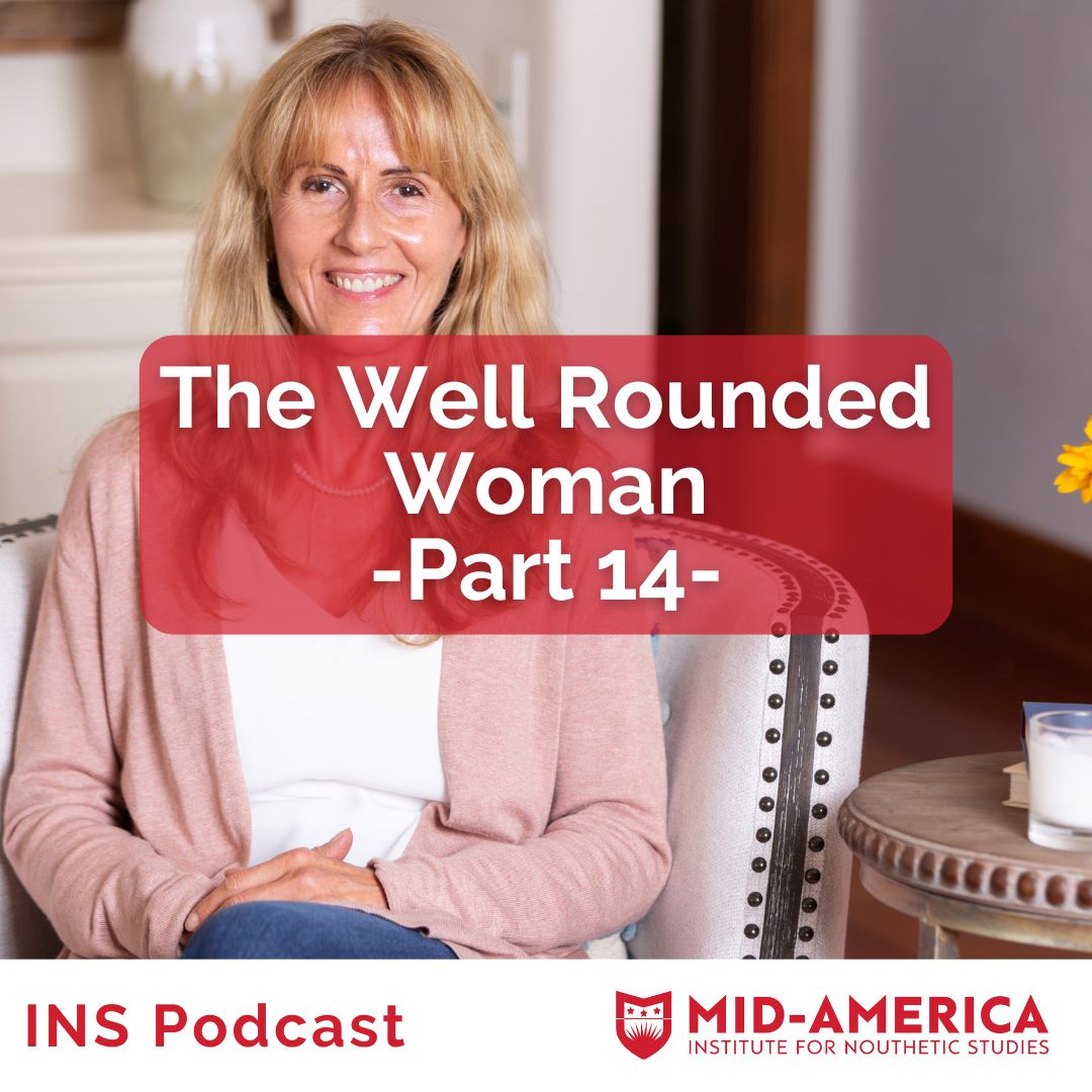 The Well-Rounded Woman, Part 14