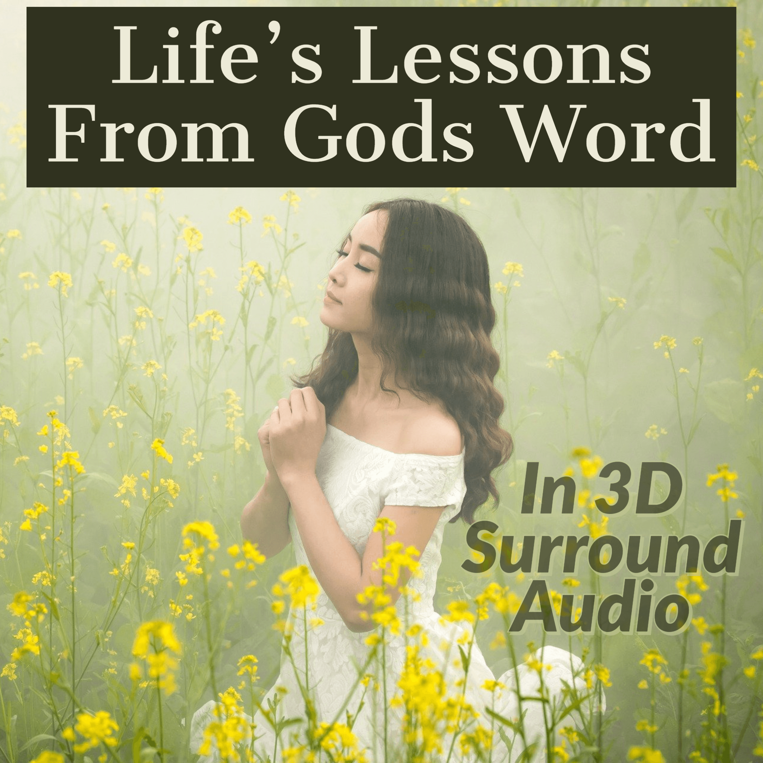 Life Lesson 8: The unimaginable paradox of GOD's endless love for us 