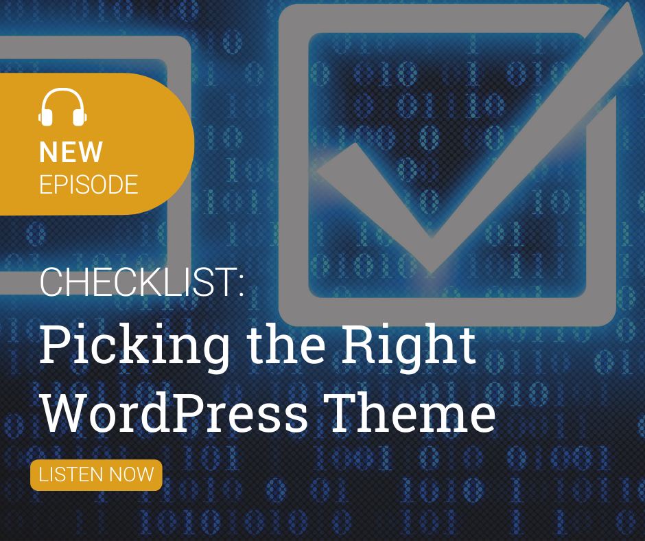 Picking the Right WordPress Theme