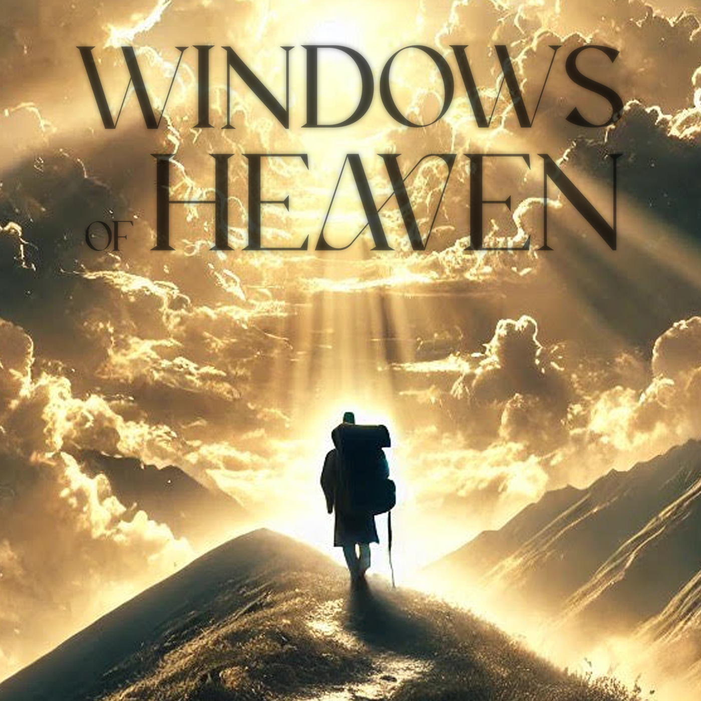 Windows of Heaven 1-8-2025