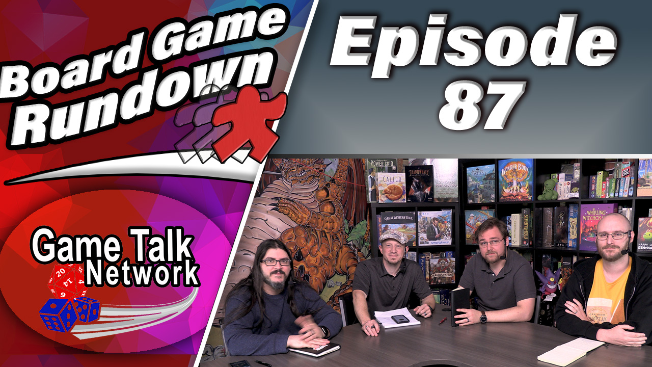 From Mainstream To Hobby | Board Game Rundown Episode 87