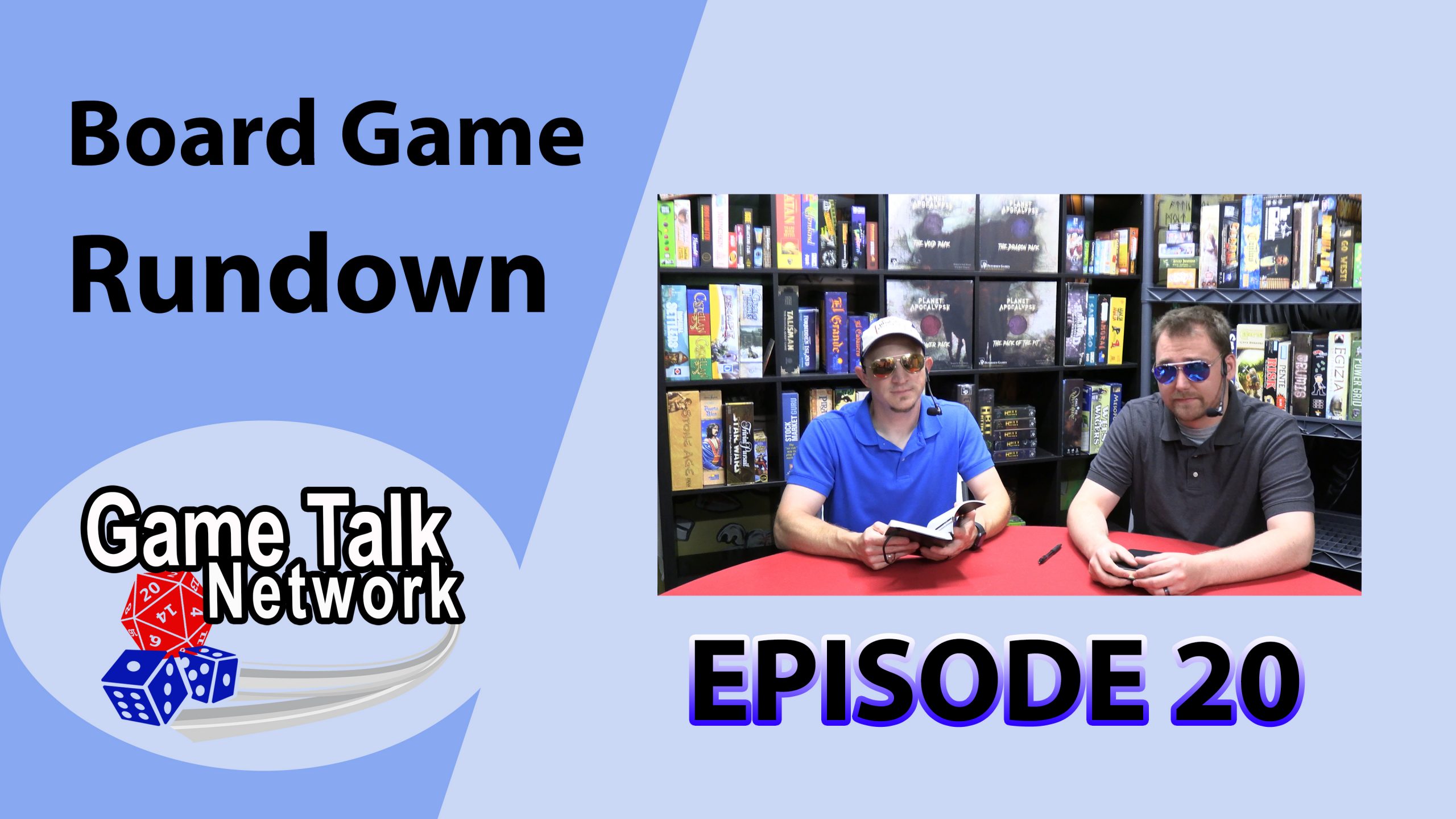 Board Game Rundown Episode 20: Shades are Cool