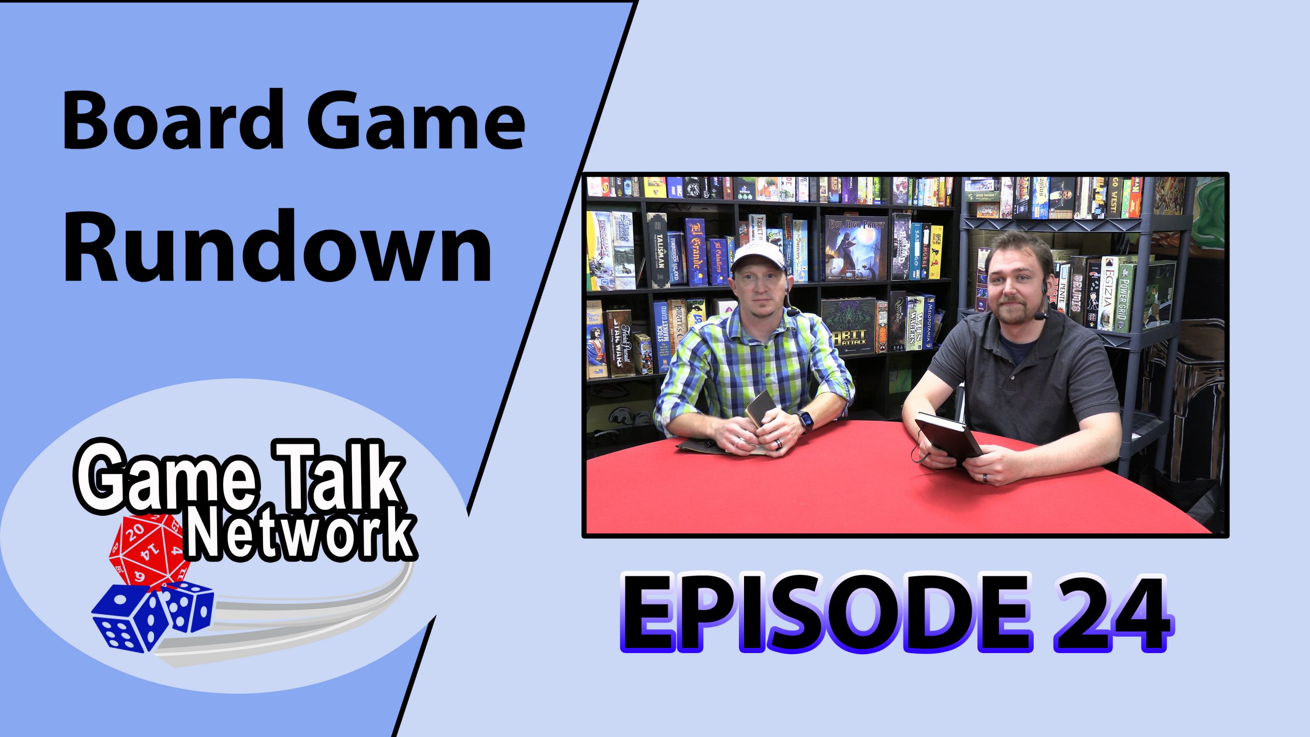 Board Game Rundown Episode 24: Games Get Better