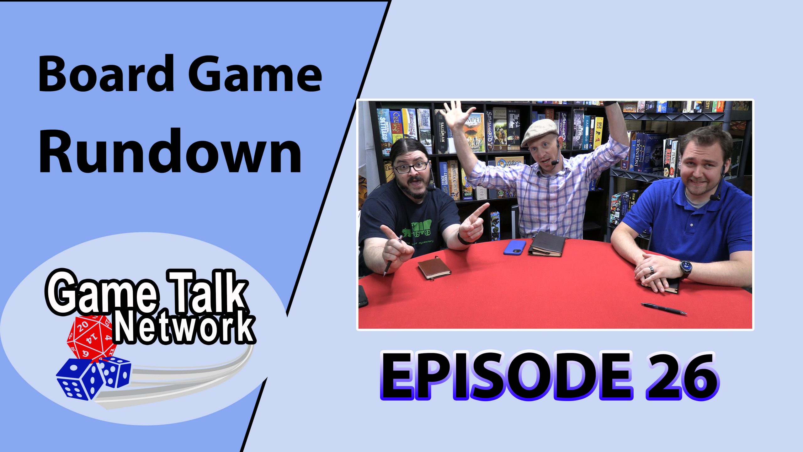 Board Game Rundown Episode 26: The Accidental Short One