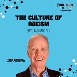 71. The Culture of Ageism