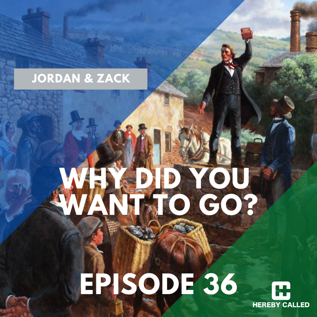 36 - Q&A: Why did you want to go?