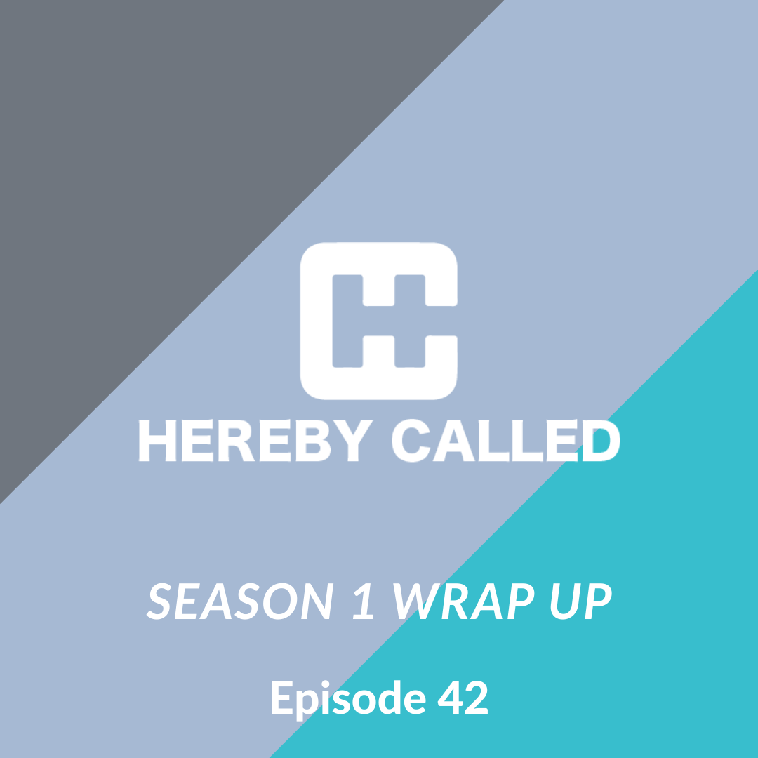 42 - Season 1 Wrap up