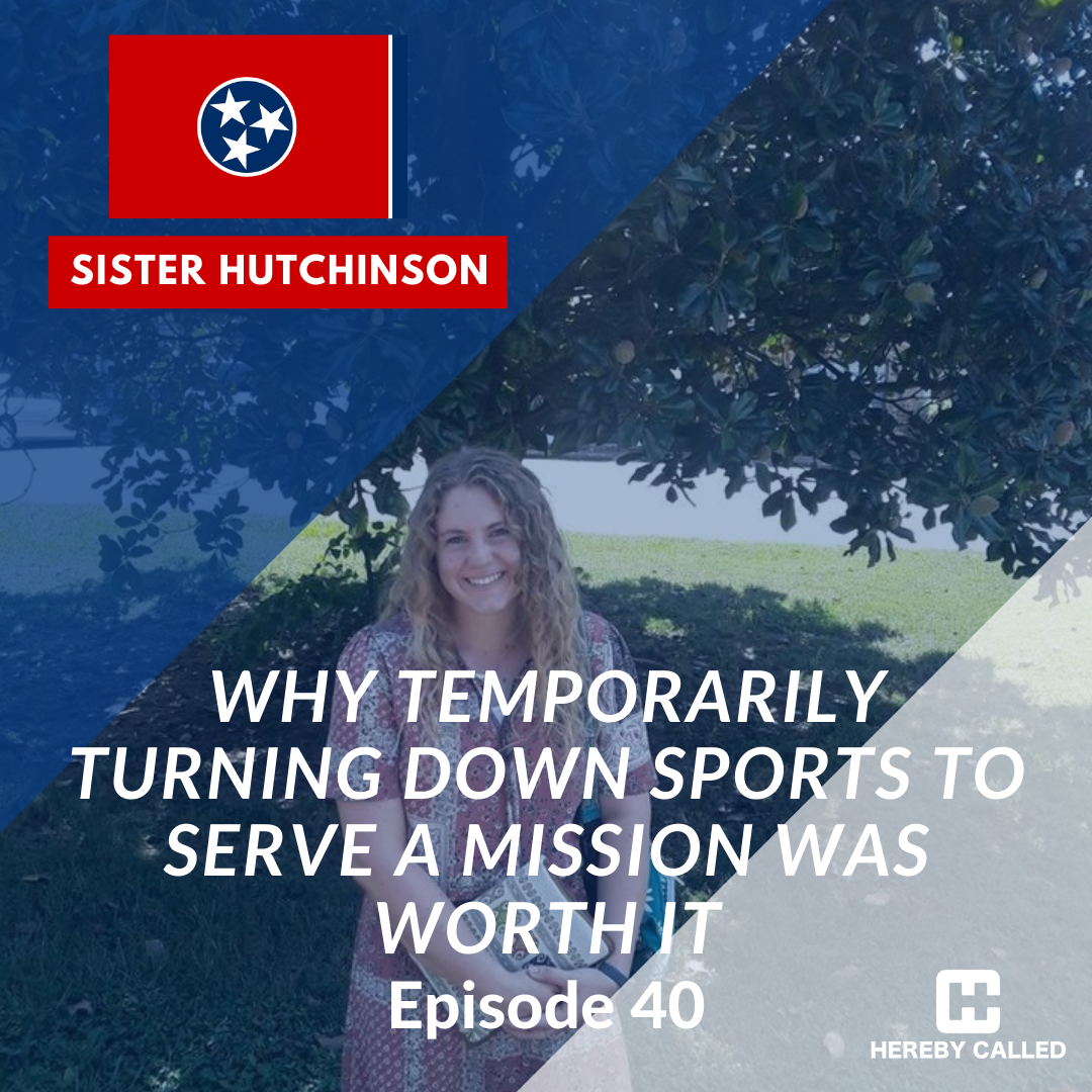 40 - Why turning down sports to serve a mission was worth it