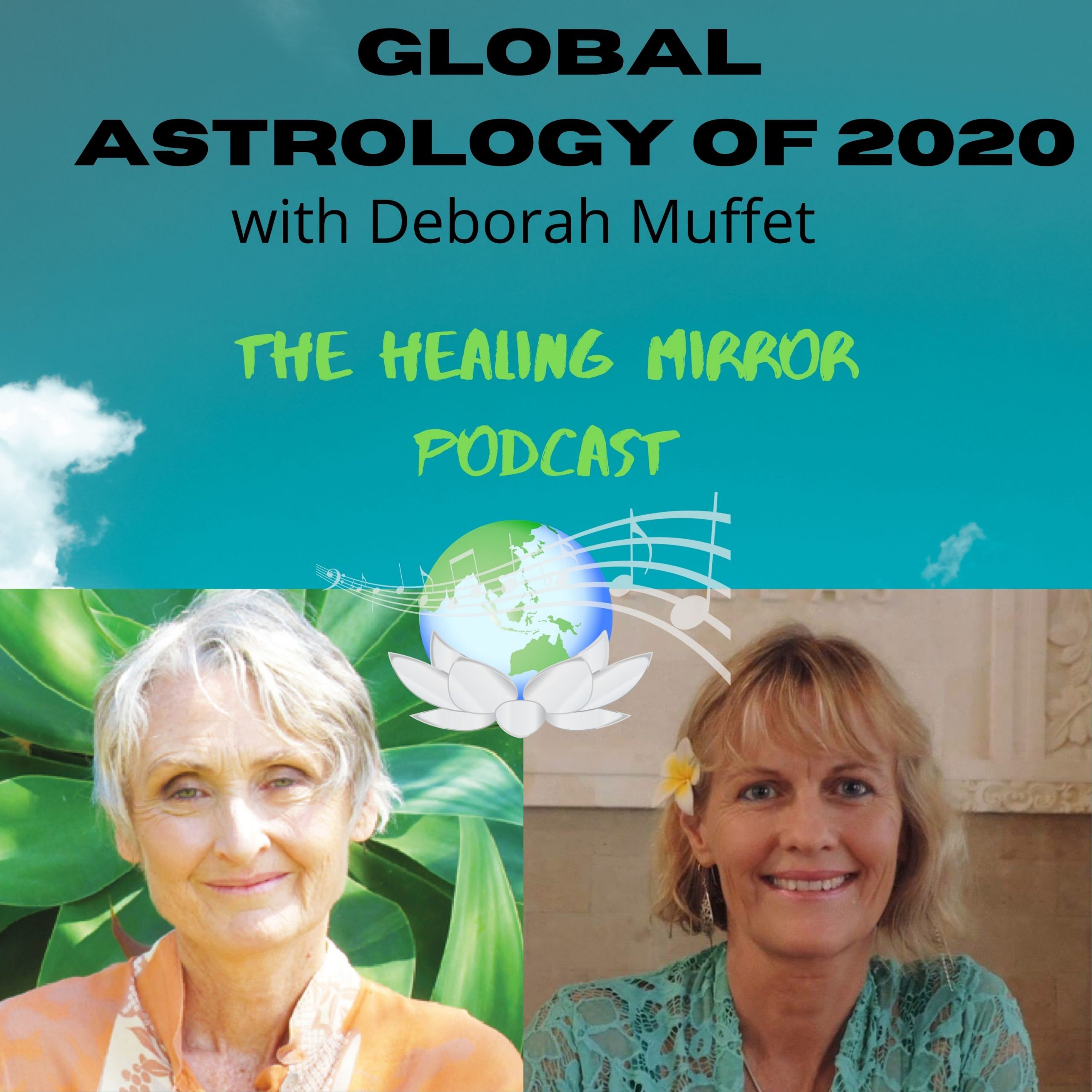 Global Astrology 2020 with Deborah Muffet