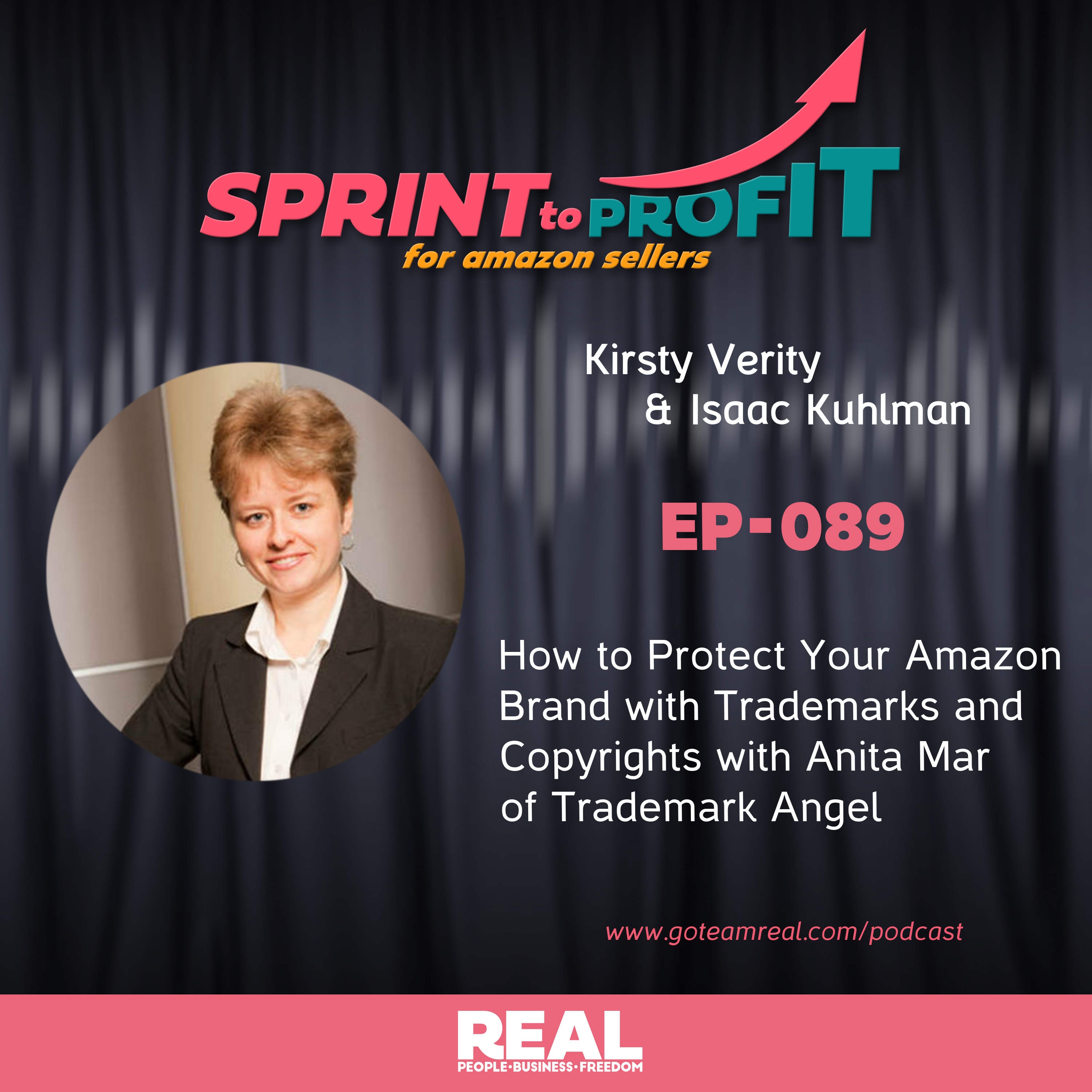Ep. 89 How to Protect Your Amazon Brand with Trademarks and Copyrights with Anita Mar of Trademark Angel