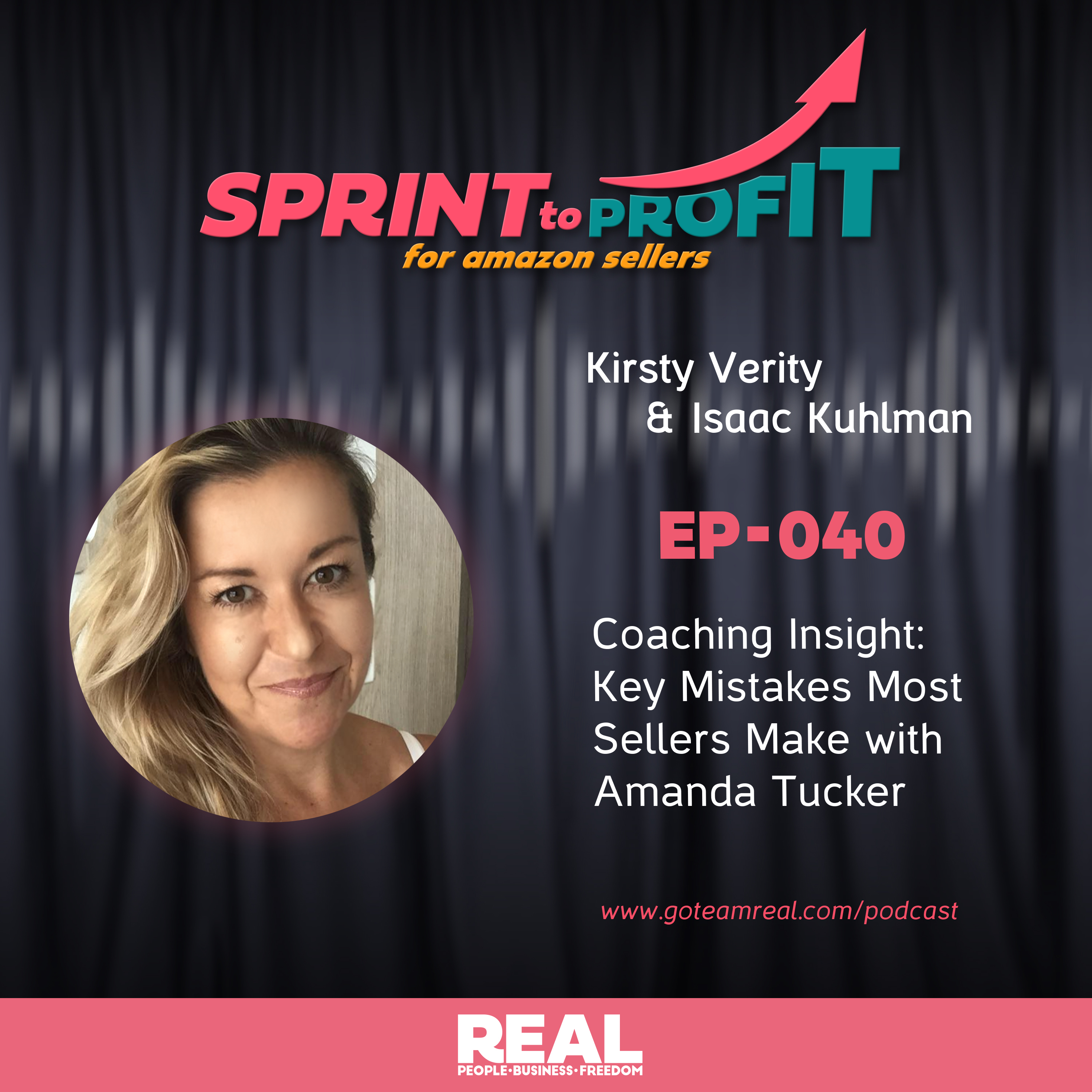 Ep.40 Coaching Insight About Key Mistakes Most Sellers Make with Amanda Tucker