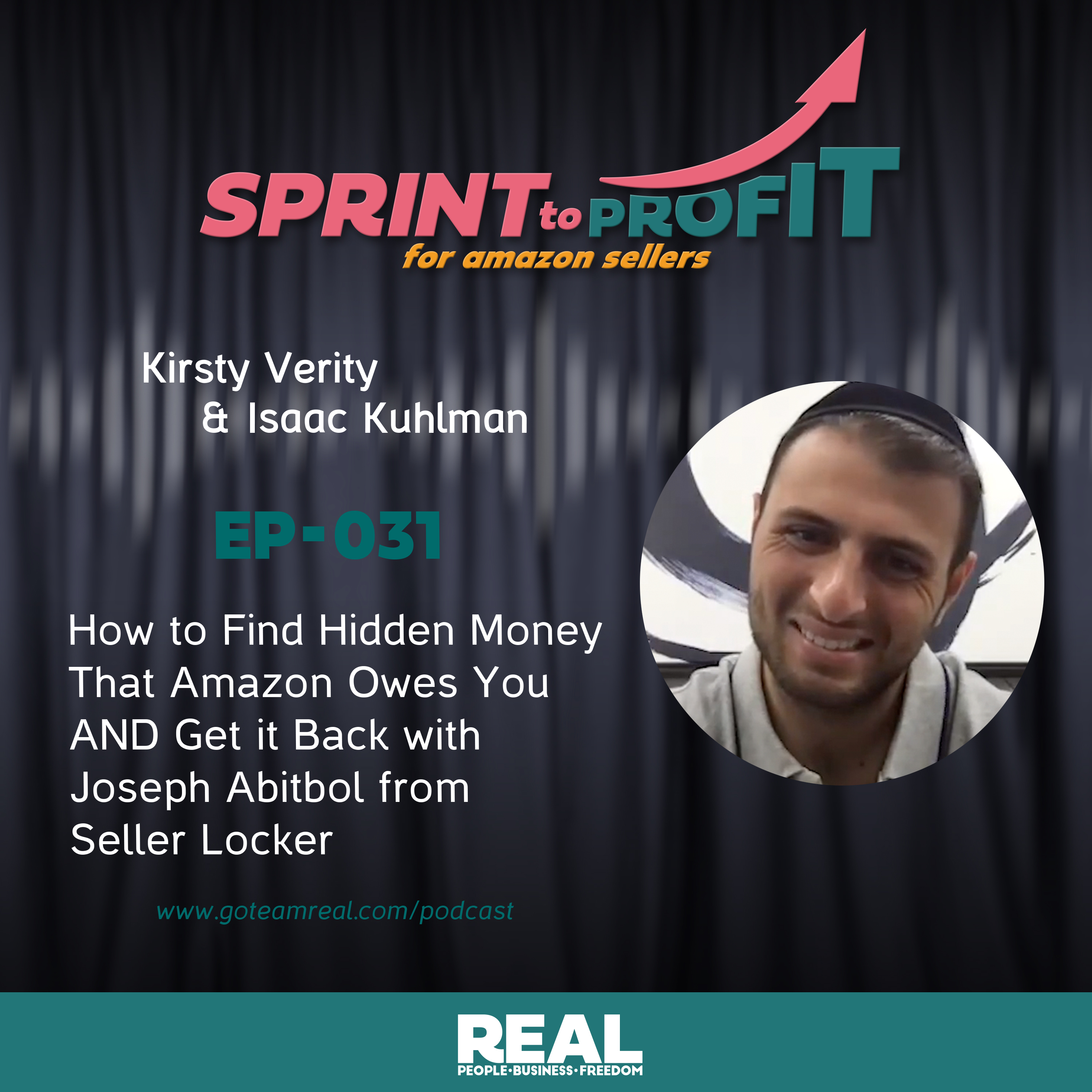 Ep. 31 How to Find Hidden Money That Amazon Owes You AND Get it Back with Joseph Abitbol from Seller Locker