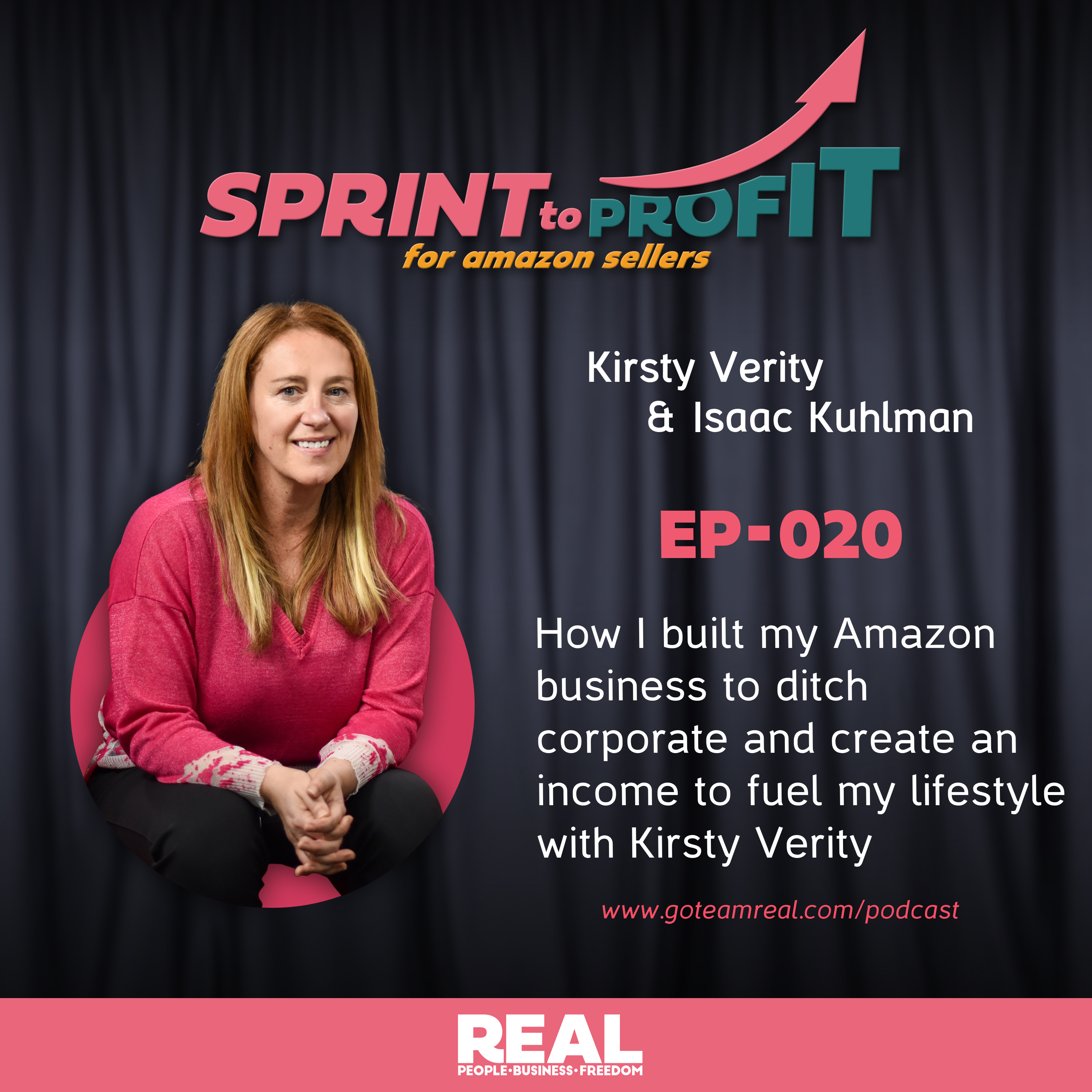 Ep.20 How I Have Made a Lifestyle Business for Myself from Amazon FBA with Kirsty Verity