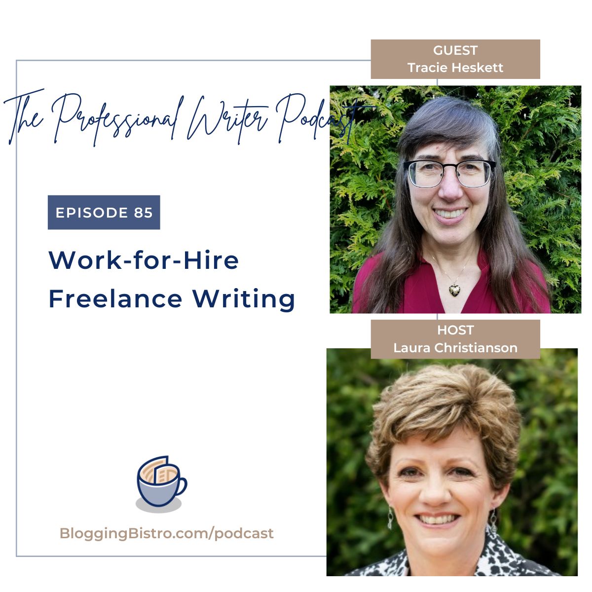 85 - Work-for-Hire Freelance Writing, with Tracie Heskett