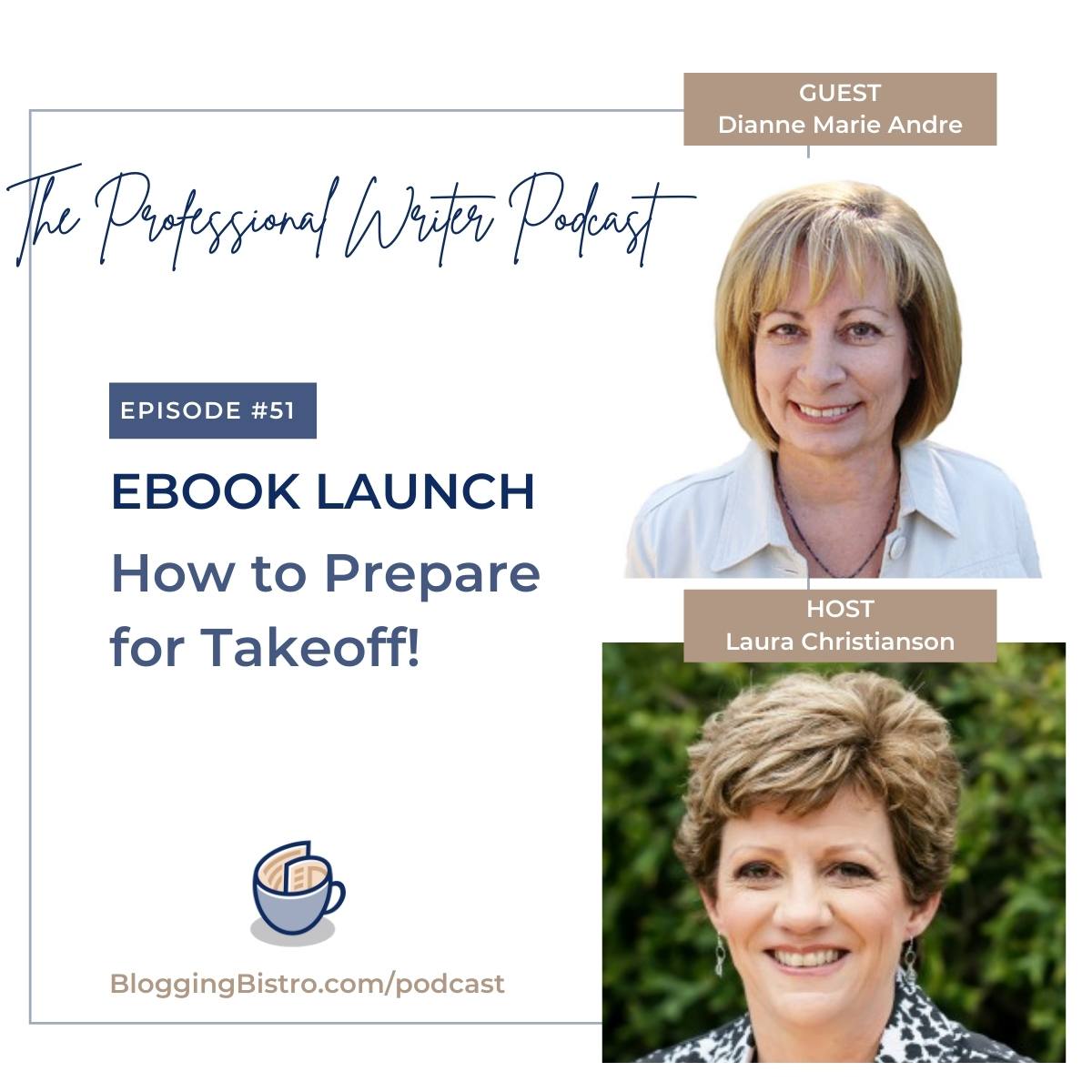 51 - Preparing for an eBook Launch, with Dianne Andre