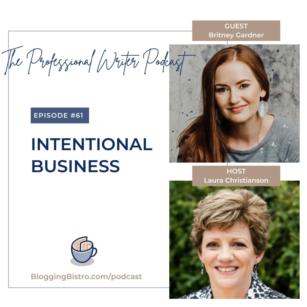 61 - Intentional Business, with Britney Gardner