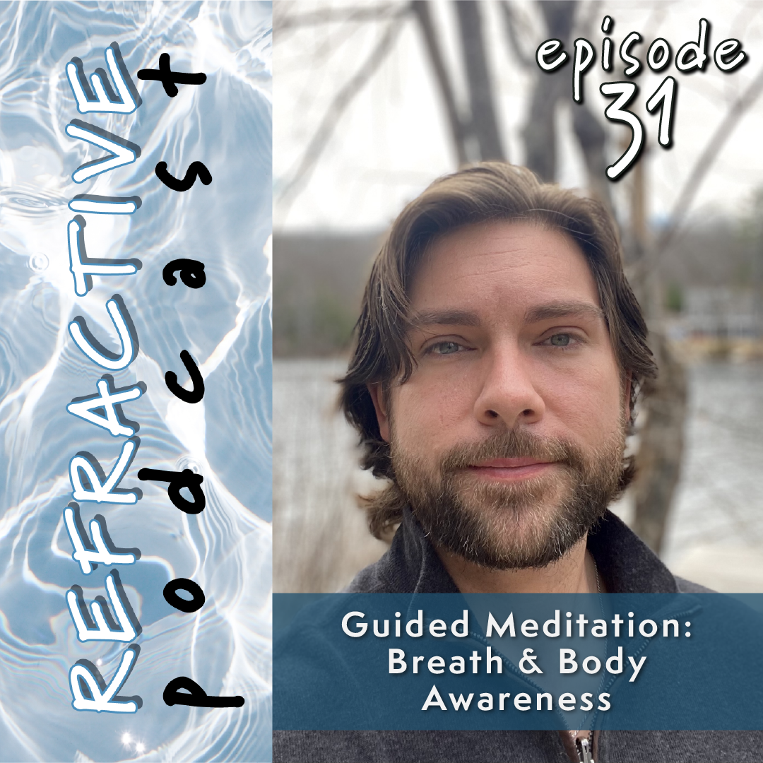 Guided Meditation: Breath and Body Awareness