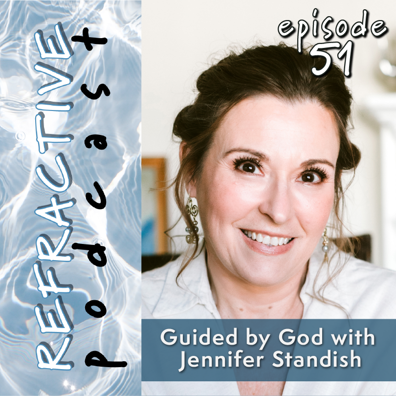 Guided by God with Jennifer Standish