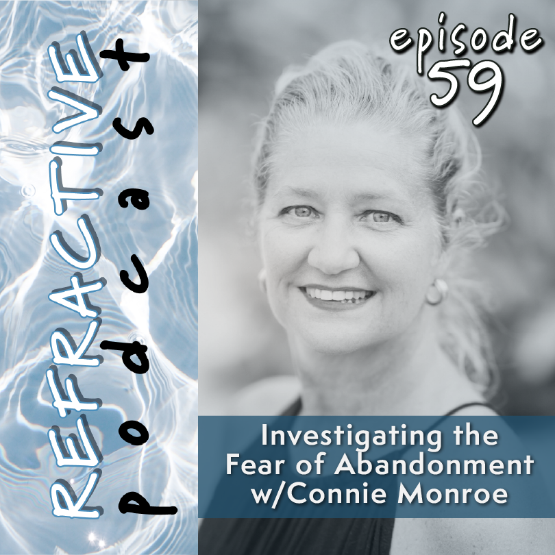 Investigating the Fear of Abandonment with Connie Monroe