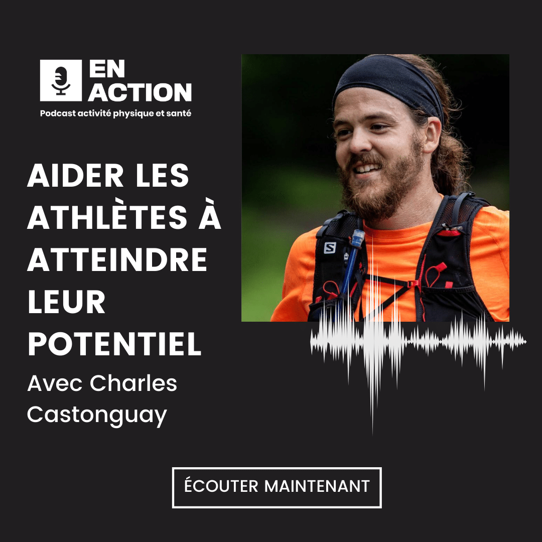 Aider les athlètes à atteindre leur plein potentiel avec Charles Castonguay