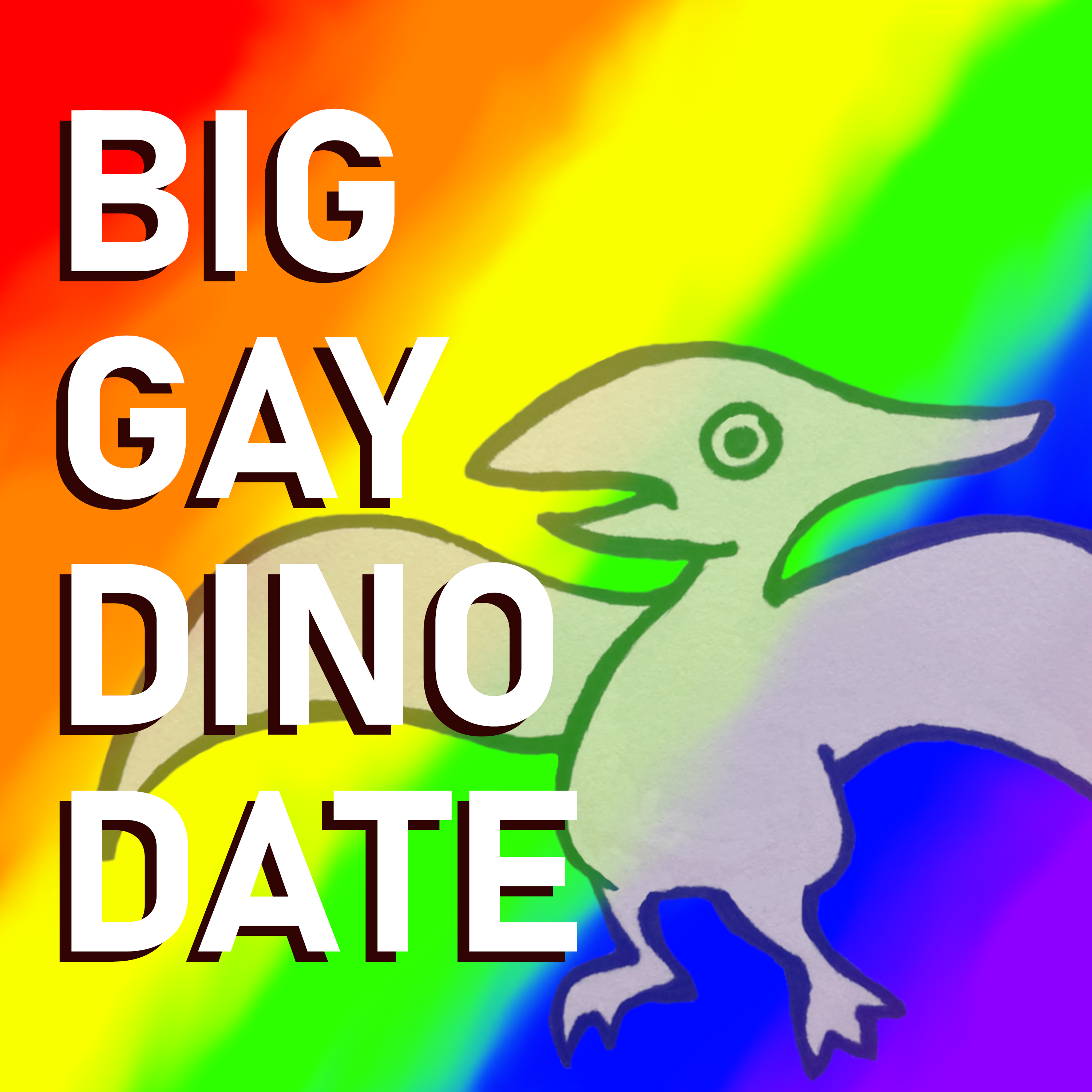 BIG GAY DINO DATE: Episode One 