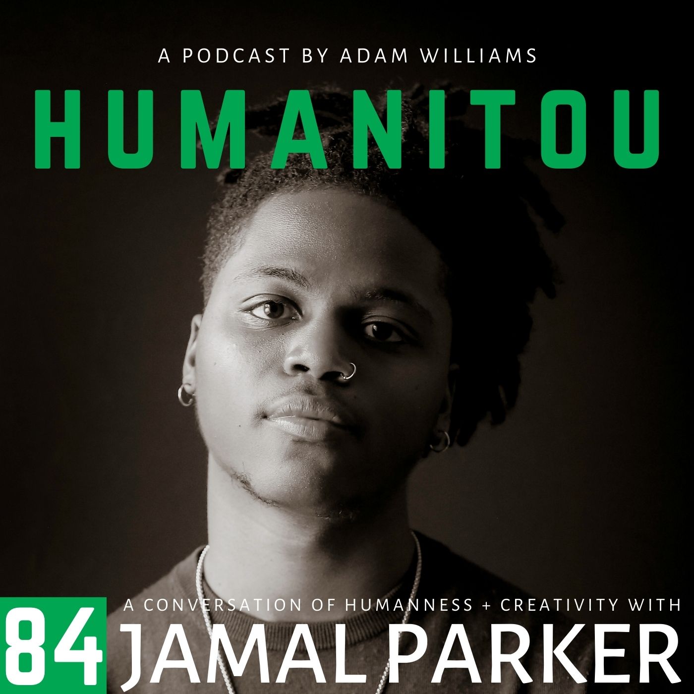84: Jamal Parker, writer + international slam poetry champ, on identity and race, mental health and faith