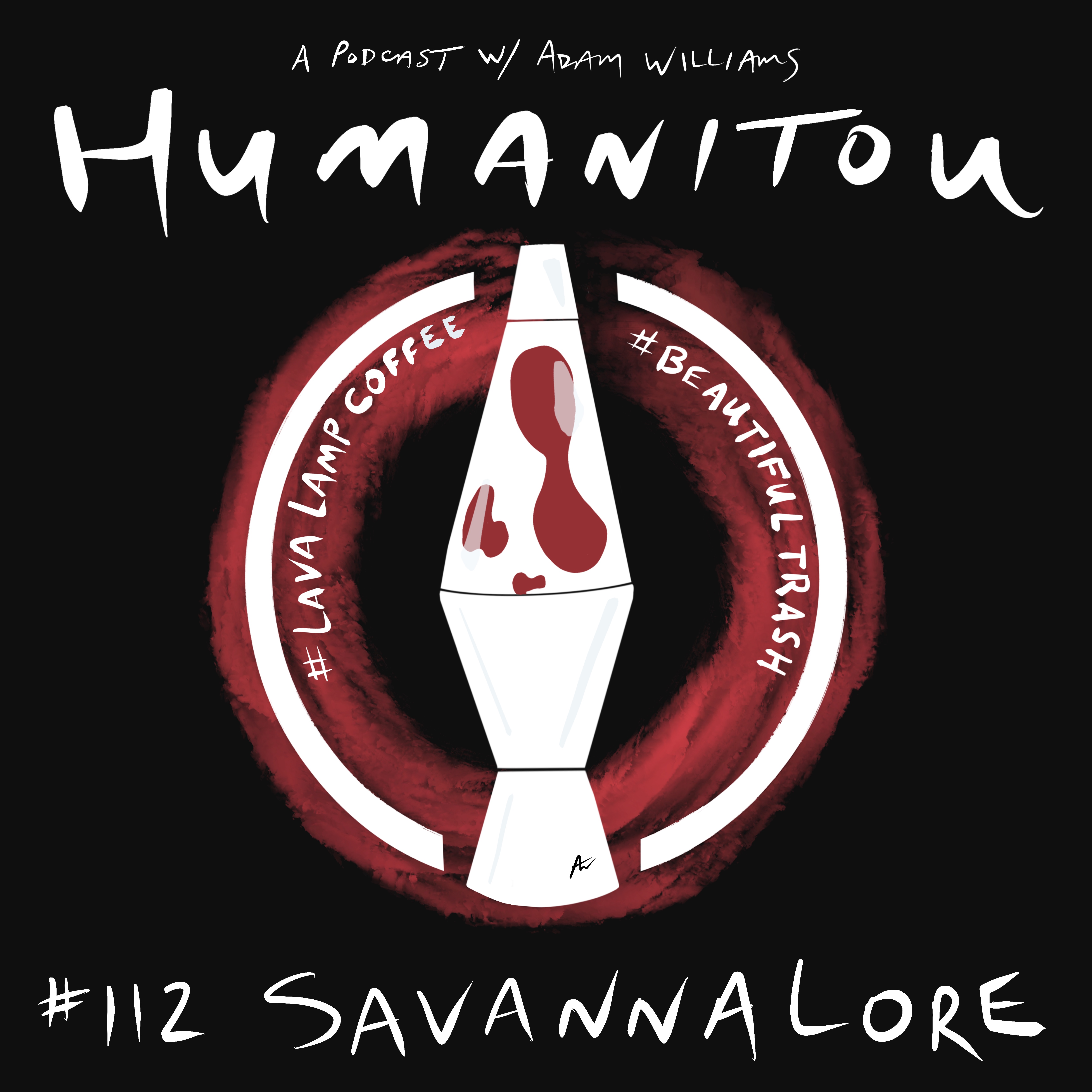 112: Savannalore, artist and "beautiful trash" advocate, on conformity and perfectionism, impostor syndrome and playing with imaginary friends