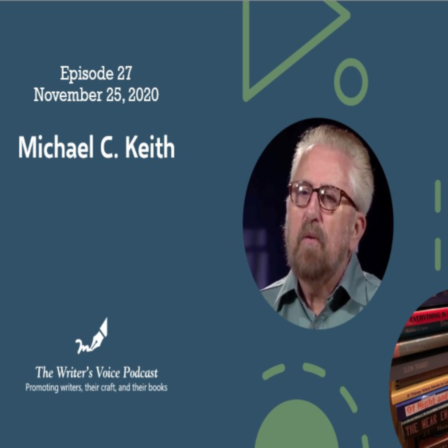 Episode 27: Michael C. Keith